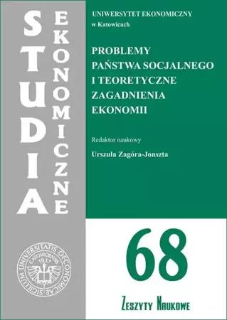 eBook Problemy państwa socjalnego i teoretyczne zagadnienia ekonomii. SE 68 - Urszula Zagóra-Jonszta