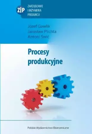 eBook Procesy produkcyjne - Józef Gawlik