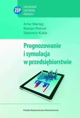 eBook Prognozowanie i symulacja w przedsiębiorstwie - Artur Maciąg