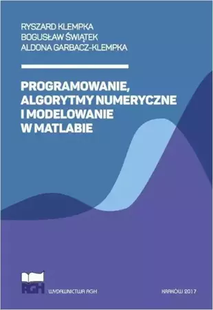 eBook Programowanie, algorytmy numeryczne i modelowanie w Matlabie - Ryszard Klempka