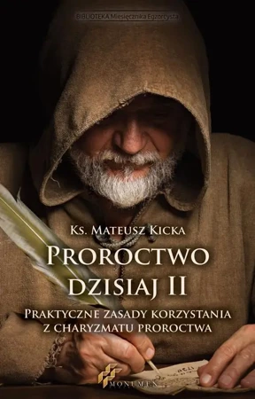 eBook Proroctwo dzisiaj II - Ks. Mateusz Kicka