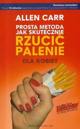 eBook Prosta metoda jak skutecznie rzucić palenie dla kobiet - Allen Carr mobi epub