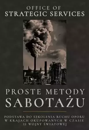 eBook Proste Metody Sabotażu (1944) - Office of Strategic Services epub mobi