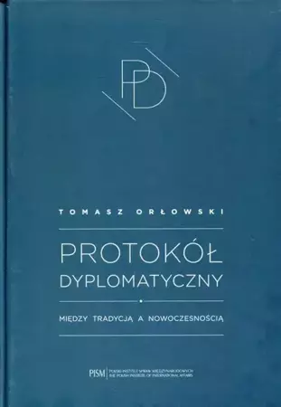 eBook Protokół Dyplomatyczny - Tomasz Orłowski