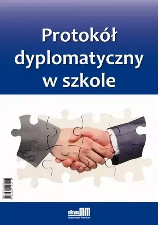 eBook Protokół dyplomatyczny w szkole - Andrzej Kulmatycki