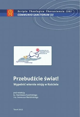 eBook Przebudźcie świat! Wypełnić wiernie misję w Kościele - Stanisław Suwiński