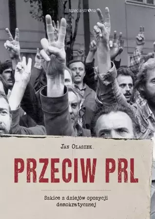 eBook Przeciw PRL - Jan Olaszek epub mobi