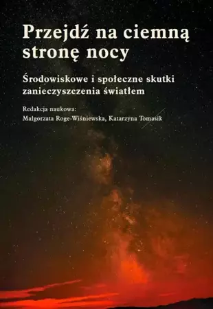 eBook Przejdź na ciemną stronę nocy - Małgorzata Roge-Wiśniewska mobi epub