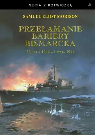 eBook Przełamanie bariery Bismarcka - Samuel Eliot Morison mobi epub