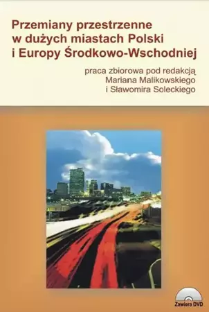 eBook Przemiany przestrzenne w dużych miastach Polski i Europy Środkowo-Wschodniej - Marian Malikowski