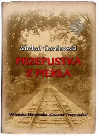 eBook Przepustka z piekła - Michał Gardowski mobi epub