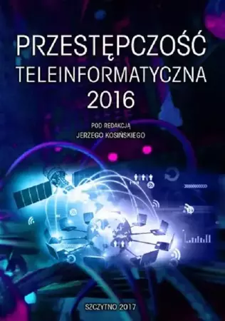 eBook Przestępczość teleinformatyczna 2016 - Jerzy Kosiński