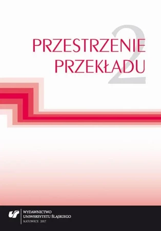 eBook Przestrzenie przekładu T. 2 - Jolanta Lubocha-Kruglik