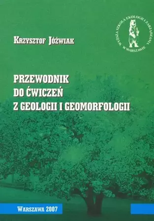 eBook Przewodnik do ćwiczeń z geologii i geomorfologii - Krzysztof Jóźwiak