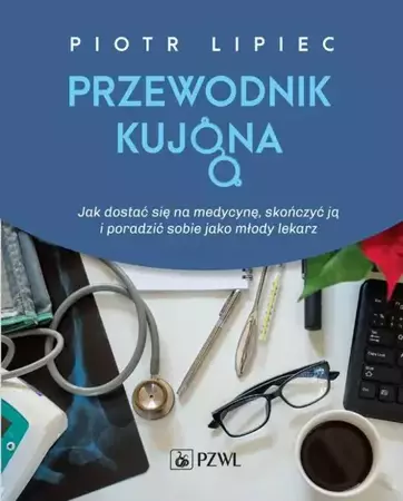 eBook Przewodnik kujona - Piotr Lipiec epub mobi