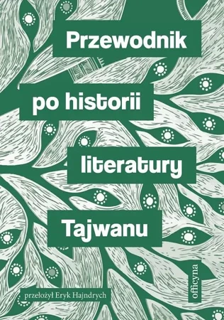 eBook Przewodnik po historii literatury Tajwanu - Praca zbiorowa mobi epub