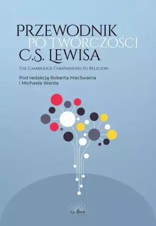 eBook Przewodnik po twórczości C.S. Lewisa - Robert Macswain epub mobi