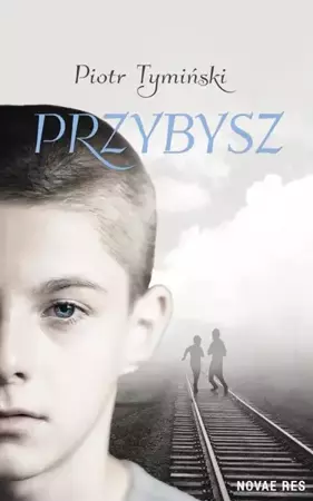 eBook Przybysz - Piotr Tymiński mobi epub