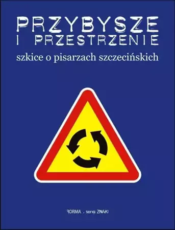 eBook Przybysze i przestrzenie - Artur Daniel Liskowacki epub mobi