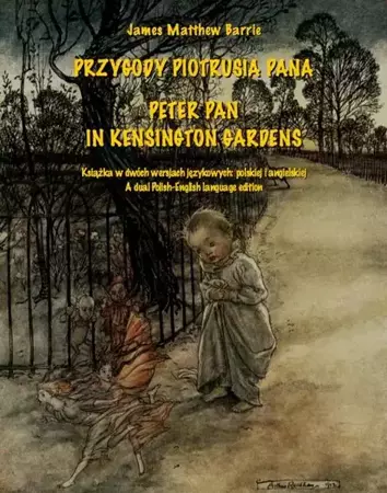 eBook Przygody Piotrusia Pana. Peter Pan in Kensington Gardens - James Matthew Barrie mobi epub
