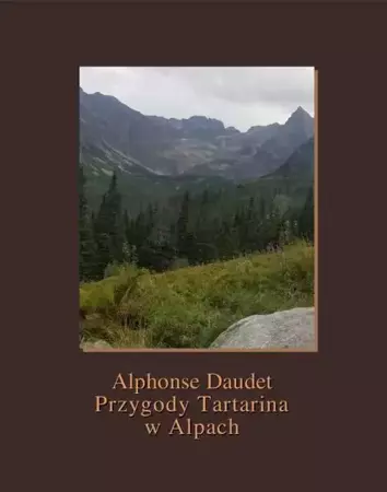 eBook Przygody Tartarina w Alpach - Alphonse Daudet epub mobi