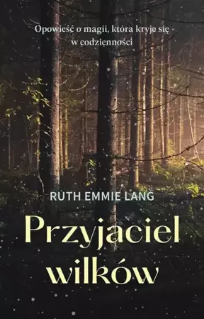 eBook Przyjaciel wilków - Ruth Emmie Lang mobi epub