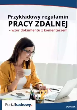 eBook Przykładowy regulamin pracy zdalnej – wzór dokumentu z komentarzem - Renata Kajewska