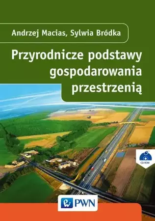 eBook Przyrodnicze podstawy gospodarowania przestrzenią - Andrzej Macias epub mobi