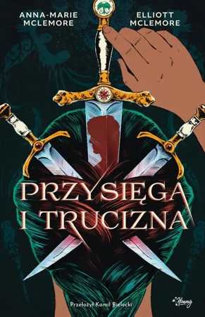 eBook Przysięga i trucizna - Anna-Marie Mclemore mobi epub