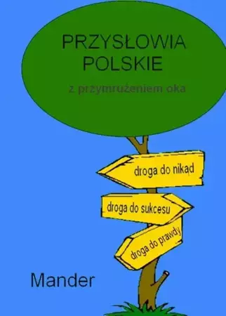 eBook Przysłowia polskie. Z przymrużeniem oka - Mander epub mobi