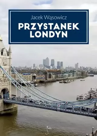 eBook Przystanek Londyn - Jacek Wąsowicz mobi epub