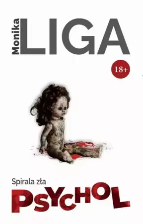 eBook Psychol. Spirala zła +18 - Monika Liga epub mobi