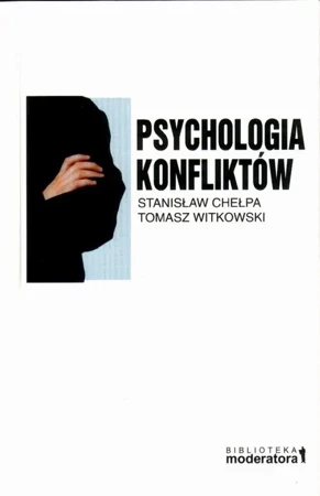 eBook Psychologia konfliktów - Tomasz Witkowski epub mobi