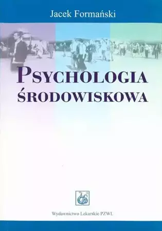 eBook Psychologia środowiskowa - Jacek Formański mobi epub