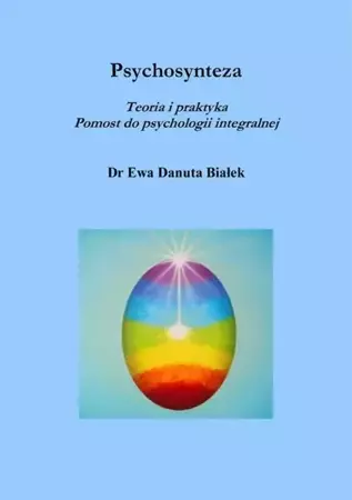 eBook Psychosynteza - Ewa Danuta Białek epub mobi