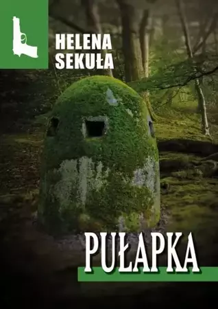 eBook Pułapka - Helena Sekuła mobi epub