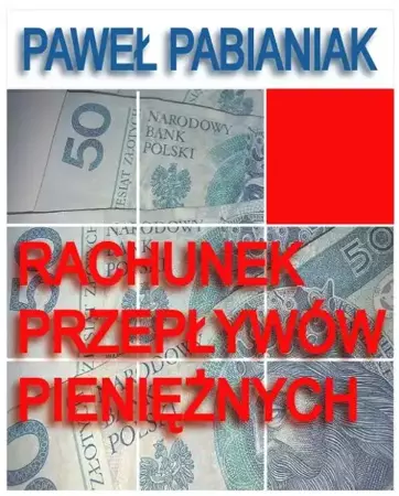 eBook Rachunek Przepływów Pieniężnych - Paweł Pabianiak