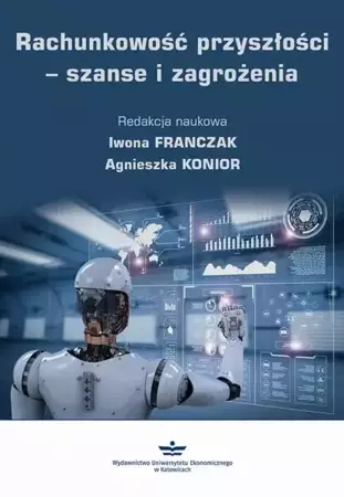 eBook Rachunkowość przyszłości – szanse i zagrożenia - Iwona Franczak