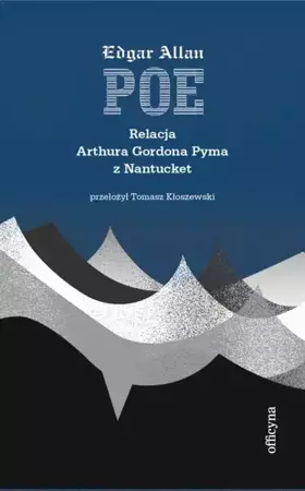 eBook Relacja Artura Gordona Pyma z Nantucket - Edgar Allan Poe mobi epub