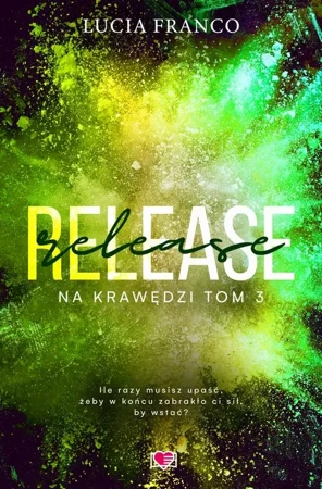 eBook Release. Na krawędzi. Tom 3 - Lucia Franco epub mobi