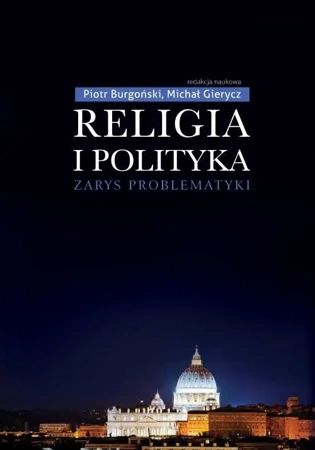 eBook Religia i polityka - Piotr Burgoński