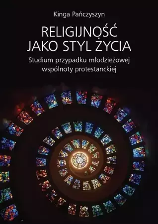 eBook Religijność jako styl życia - Kinga Pańczyszyn