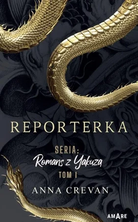 eBook Reporterka. Seria: Romans z Yakuzą - Anna Crevan epub mobi