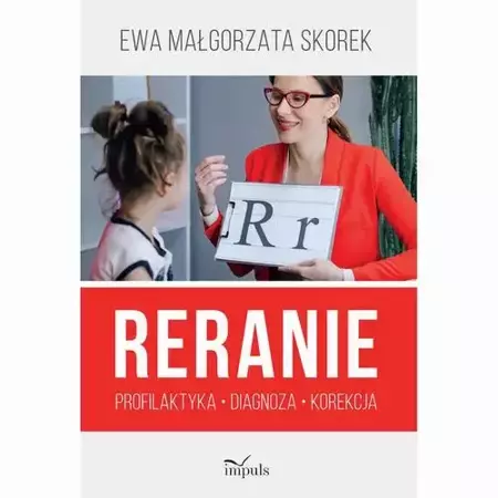 eBook Reranie. Profilaktyka, diagnoza, korekcja - Ewa Małgorzata Skorek