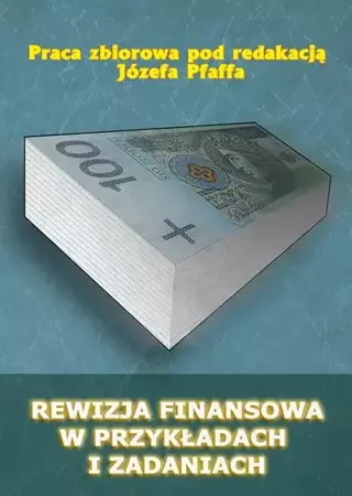 eBook Rewizja finansowa w przykładach i zadaniach - Józef Pfaff