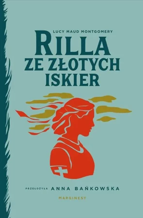 eBook Rilla ze Złotych Iskier - Lucy Maud Montgomery epub mobi