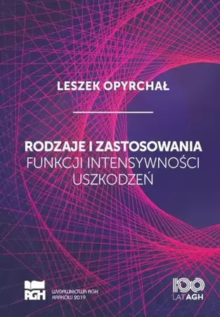 eBook Rodzaje i zastosowania funkcji intensywności uszkodzeń - Leszek Opyrchał