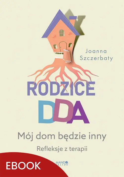 eBook Rodzice DDA - Joanna Szczerbaty mobi epub