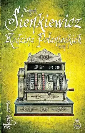 eBook Rodzina Połanieckich Tom 1 - Henryk Sienkiewicz mobi epub