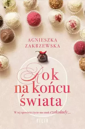 eBook Rok na końcu świata - Agnieszka Zakrzewska mobi epub